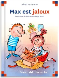 Max est jaloux