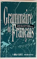 Grammaire du fran]cais (Péd) ; Cours de civilisation fran]cais de la Sorbonne