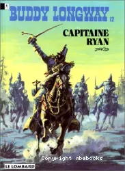 Capitaine Ryan ; une histoire du journal tintin