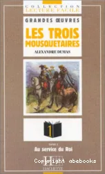 Les trois mousqetaires T 1