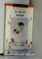 Le gar]con manqué