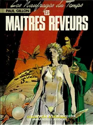 Les maitres reveurs