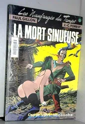 La mort sinueuse