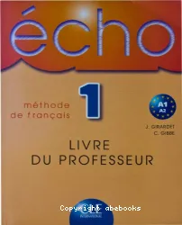 Echo 1 - Livre du professeur (Péd)