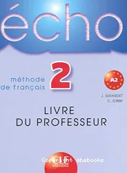 Echo 2 - Livre du professeur - (péd)