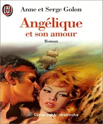 Angélique et son amour