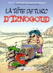 La tete de turc d'Iznogoud