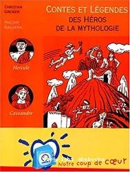 Des héros de la Mythologie