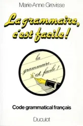 La grammaire c'est facile! (Péd)