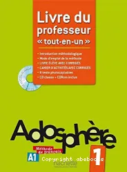 Adosphère 1 Méthode de Français A1 [Péd]