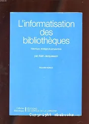 Informatisation des bibliothèques, L'