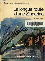 La longue route d'une Zingarina