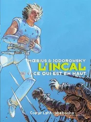 L'incal IV - Ce qui est en haut