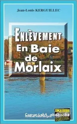 Enlèvement En Baie de Morlaix