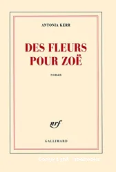 Des fleurs pour Zoë