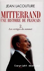 Mitterrand, une histoire de fran]cais T2