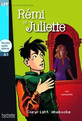 Rémi et Juliette A1