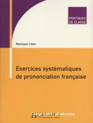 Exercices systématiques de prononciation fran]caise