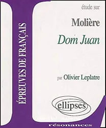 Etude sur Molière Dom Juan