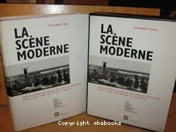 La scene moderne