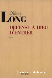 Défense à Dieu d'entrer ; Prix maison de la presse