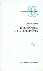 Utopiques : jeux d'espaces