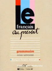 Grammaire - Le fran]cais au présent (Péd)