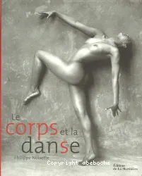 Le corps et la danse