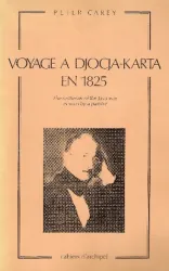 Journal de mon voyage à Djocja-karta en 1825