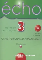 Echo 3 - Cahier personnel d'apprentissage