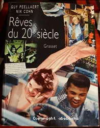 Les reves du 20e siecle