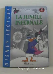 La jungle infernale