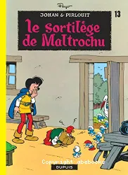 La sortilege de Maltrochu