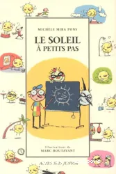 Le soleil à petits pas