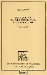 De la justice dans la révolution et dans l'église T2