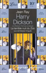 Harry Dickson, La terrible nuit du zoo