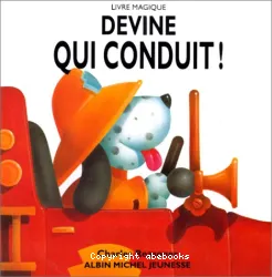 Devine qui conduit!