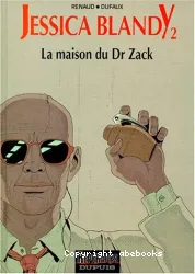 La maison du Dr Zack