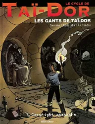 Les gants de Ta-Dor