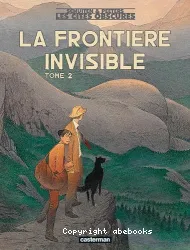 La frontiere invisible T2