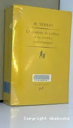 Le système de Leibniz et ses modèles mathématiques