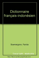 Dictionnaire Fran]cais Indonésien ; Kamus Perancis Indonesia