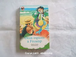 Deux espions à Fécamp