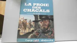 La proie des chacales