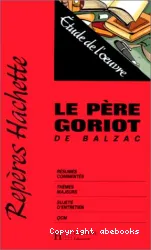 Le Père Goriot de Balzac