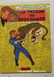 Le tresor du gros magot