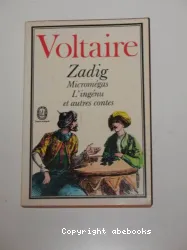 Zadig ou la destinée Micromégas et autres contes T2