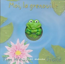 Moi, la grenouille