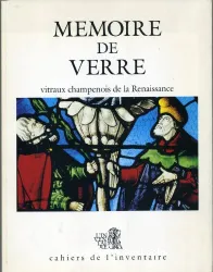 Memoire de verre - Viraux champois de la Renaissance