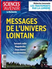 Sciences et Avenir, N°907 - Septembre 2022 - Messages de l'univers lointain